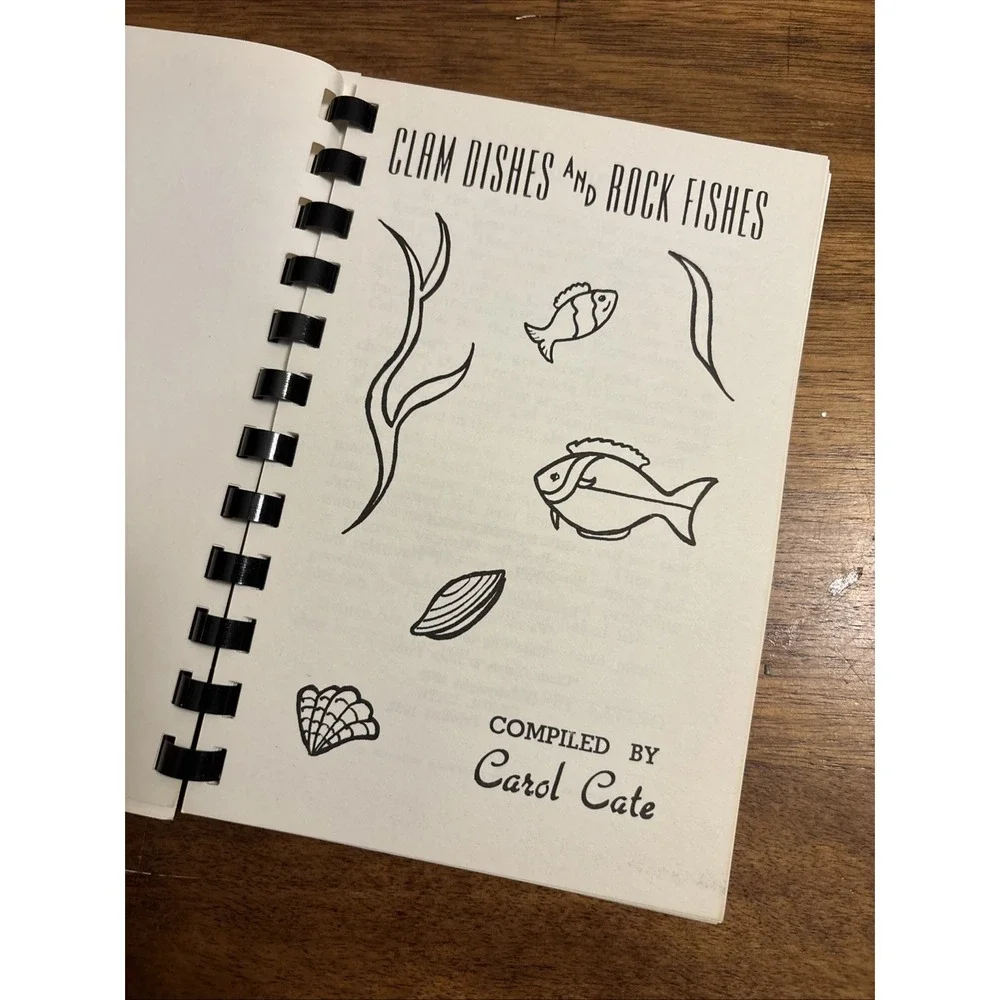 RECIPES FROM THE PACIFIC COAST   CLAM DISHES AND ROCK FISHES ‎ SOFT COVER BOOK